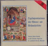 Orgelimprovisationen uber Advents- und Weihnachtslieder - Tomasz Adam Nowak