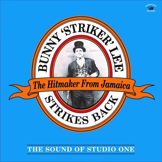 Bunny "Striker" Lee - Bunny 'Striker' Lee Strikes Back (The Sound Of Studio One) (LP)