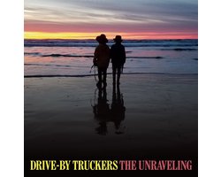 Drive-By Truckers - The Unraveling (LP)