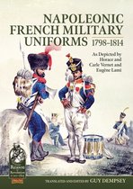 From Reason to Revolution- Napoleonic French Military Uniforms 1798-1814