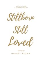 Stillborn Still Loved