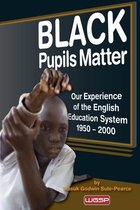 Black Pupils Matter