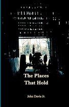 The Places That Hold