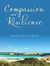 Compassion and Resilience