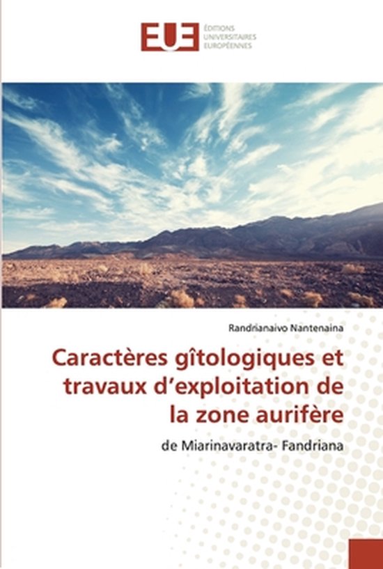 Caractères gîtologiques et travaux d'exploitation de la zo ... - cover