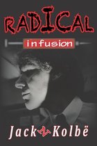 Radical Infusion