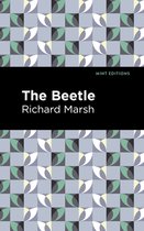 Mint Editions (Horrific, Paranormal, Supernatural and Gothic Tales) - The Beetle