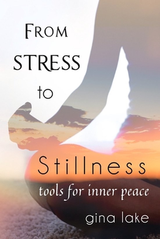 From Stress to Stillness - cover