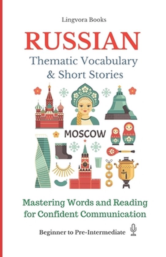 Russian Language Course - Vocabulary, Stories, Real-Life Con ... - cover