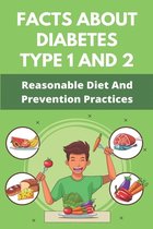 Facts About Diabetes Type 1 And 2