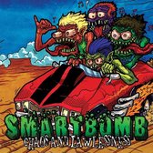 Smartbomb - Chaos And Lawlessness (CD)