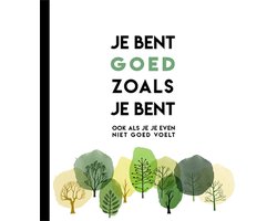 Je bent goed zoals je bent