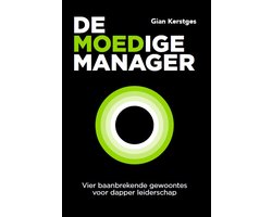 De moedige manager