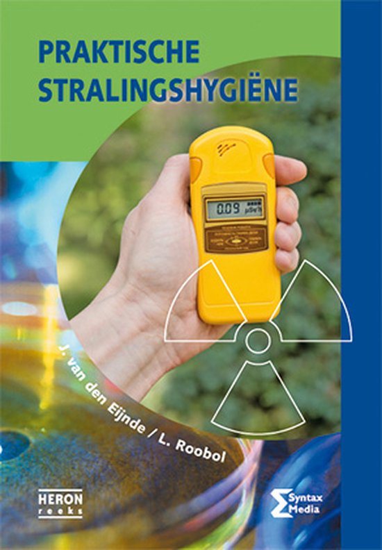Heron-reeks - Praktische stralingshygiëne - cover