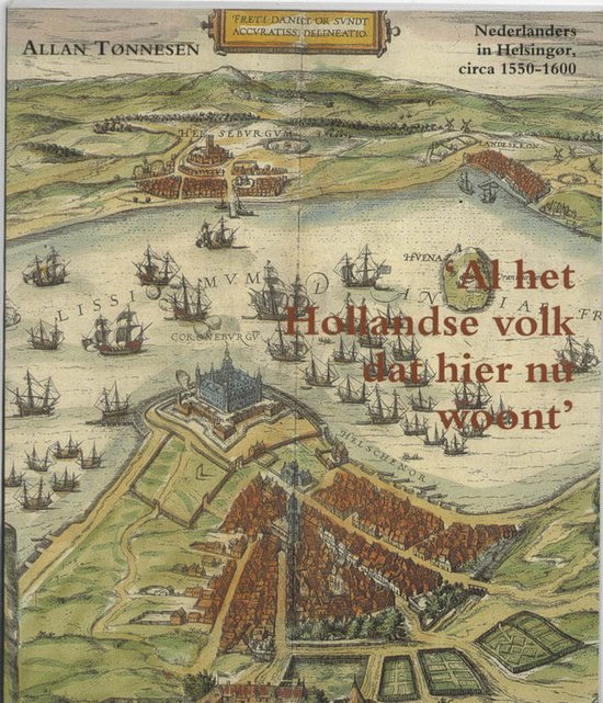 Zeven Provincien reeks 21 -   Al het Hollandse volk dat hier nu woont