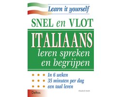 Snel en vlot Italiaans leren spreken en begrijpen