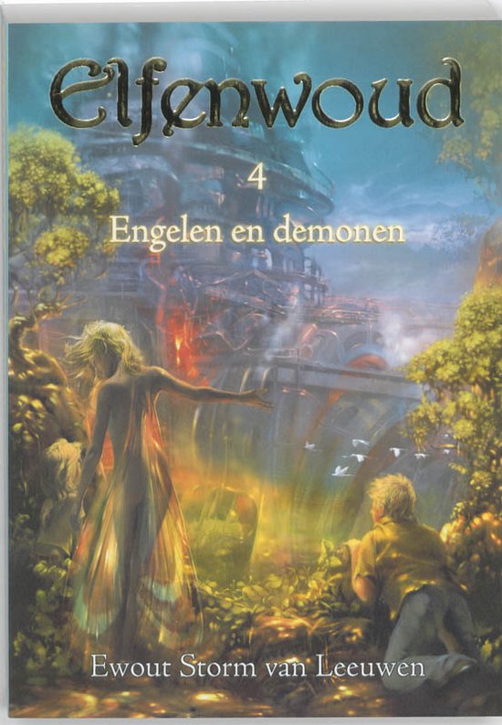 Elfenwoud 4 - Engelen en demonen