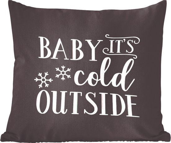 Sierkussens - Kussentjes Woonkamer - 50x50 cm - Quote "Baby it's cold outside" wanddecoratie winter zwart - Kerstversiering - Kerstdecoratie voor binnen - Woonkamer