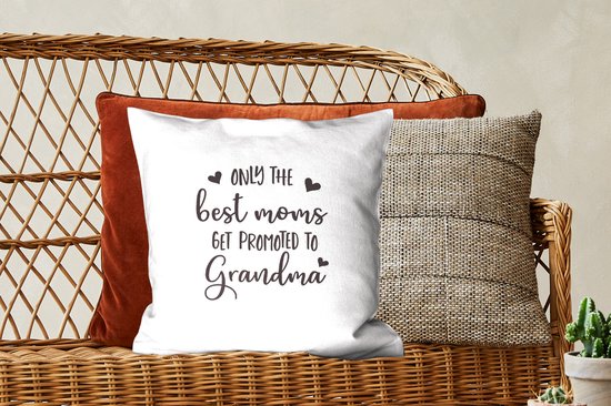 Sierkussen décoratif Citations de la fête des mères pour l'intérieur - Citation de la fête des mères `` Seules les meilleures mamans sont promues grand-mère '' sur fond blanc - 45x45 cm - Coussin intérieur carré en coton