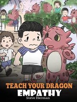 My Dragon Books- Teach Your Dragon Empathy
