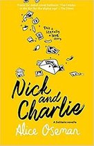 Boek cover Nick and Charlie (A Heartstopper novella) van Alice Oseman (Paperback)