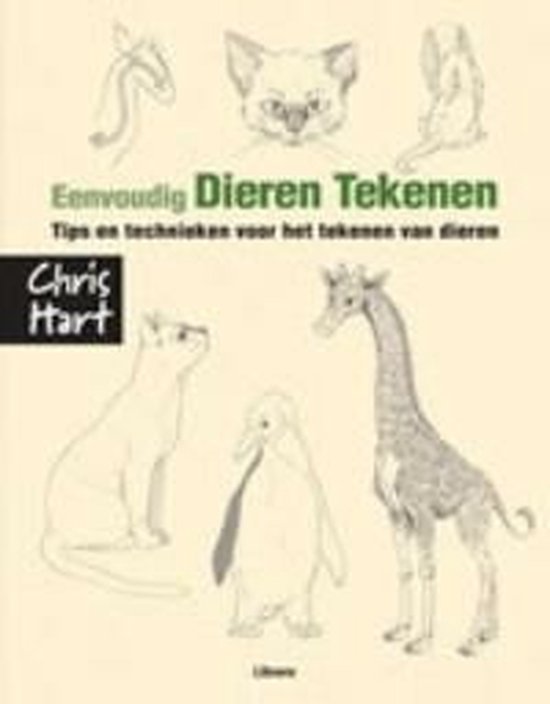 Cover van het boek 'Eenvoudig dieren tekenen' van Christopher Hart