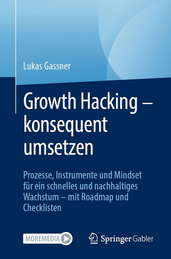 Growth Hacking – konsequent umsetzen