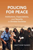 Cambridge Studies in Law and Society - Policing for Peace