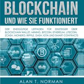 Blockchain - Und Wie Sie Funktioniert