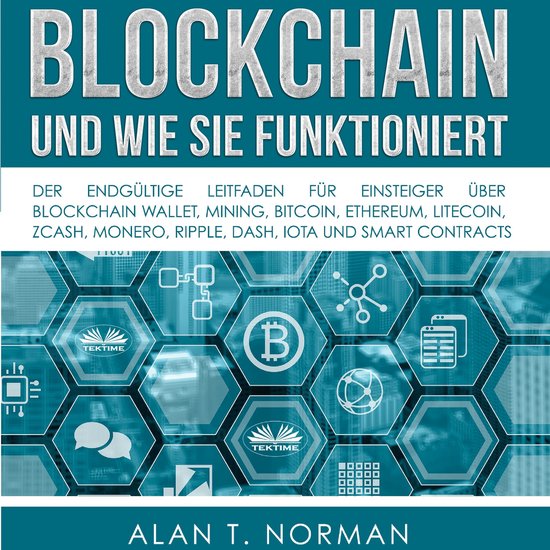 Blockchain - Und Wie Sie Funktioniert - cover
