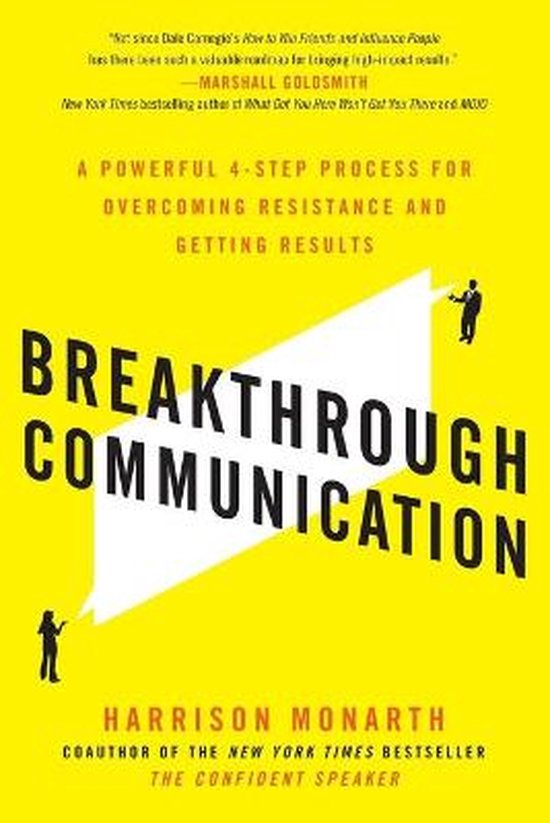 Breakthrough Communication: A Powerful 4-Step Process For Ov - cover