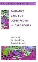 Palliative Care For Older People In Care Homes