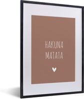 Fotolijst incl. Poster - Spreuken - Hakuna matata - Quotes - 30x40 cm - Posterlijst