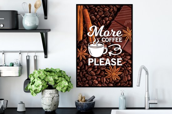 Affiche avec cadre Citation de Café 'Plus de café s'il vous plaît' avec un fond de grains de café - 40x60 cm