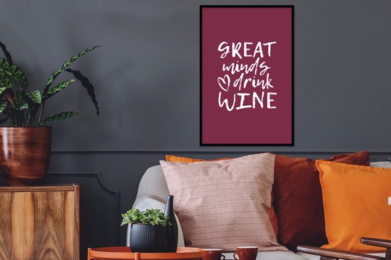 Poster in lijst - Fotolijst 40x60 cm - Posters - Wijn quote "Great minds drink wine" met paarse achtergrond - Posterlijst zwart - Decoratie - Wanddecoratie woonkamer - Muurdecoratie slaapkamer