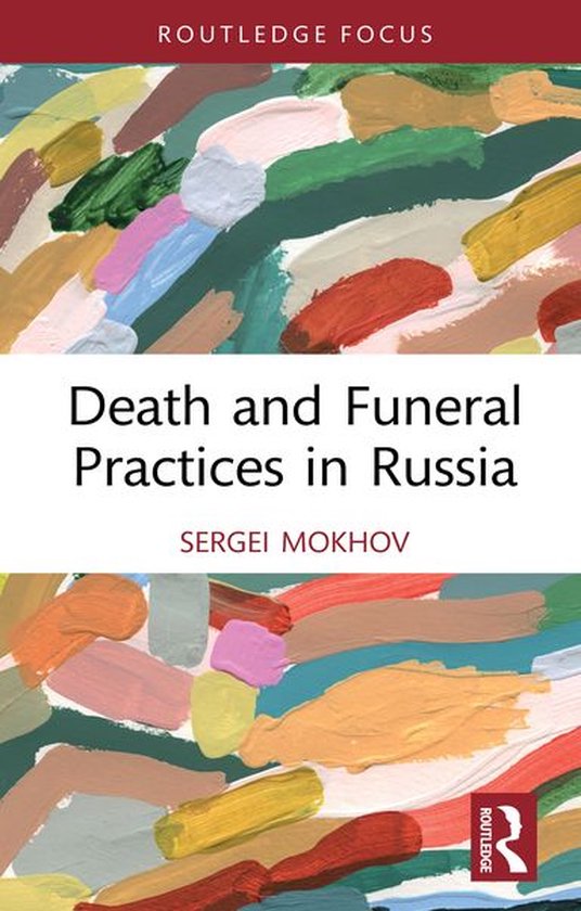 Routledge International Focus on Death and Funeral Practices ... - cover