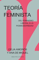 Estudios sobre la mujer 2 - Teoría feminista 2: Del feminismo liberal a la posmodernidad