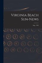 Virginia Beach Sun-news; Aug., 1963