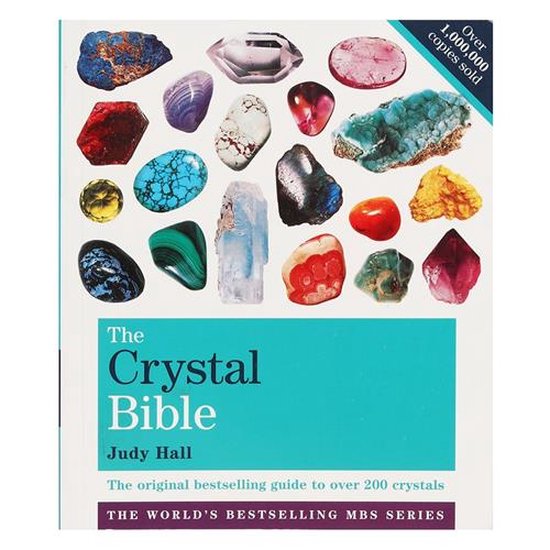 Boek cover The Crystal Bible Volume 1 : Godsfield Bibles van Judy Hall (Paperback)