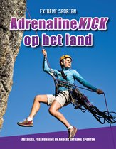 Extreme sporten - Adrenalinekick op het land