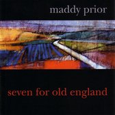 Maddy Prior - Seven For Old England (CD)