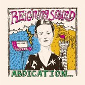 Reigning Sound - Abdication...For Your Love (CD)