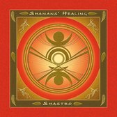 Shamans' Healing (CD)