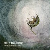 Rose Melberg - Homemade Ship (CD)