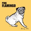 Pink Flamingo (LP)
