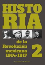 Historia de la Revolución mexicana 1914-1917