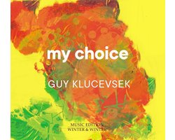 Guy Klucevsek - My Choice (CD)