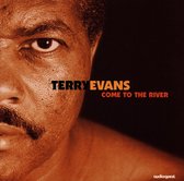 Terry Evans - Come To The River (CD)