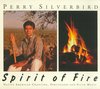 Perry Silverbird - Spirit Of Fire (CD)