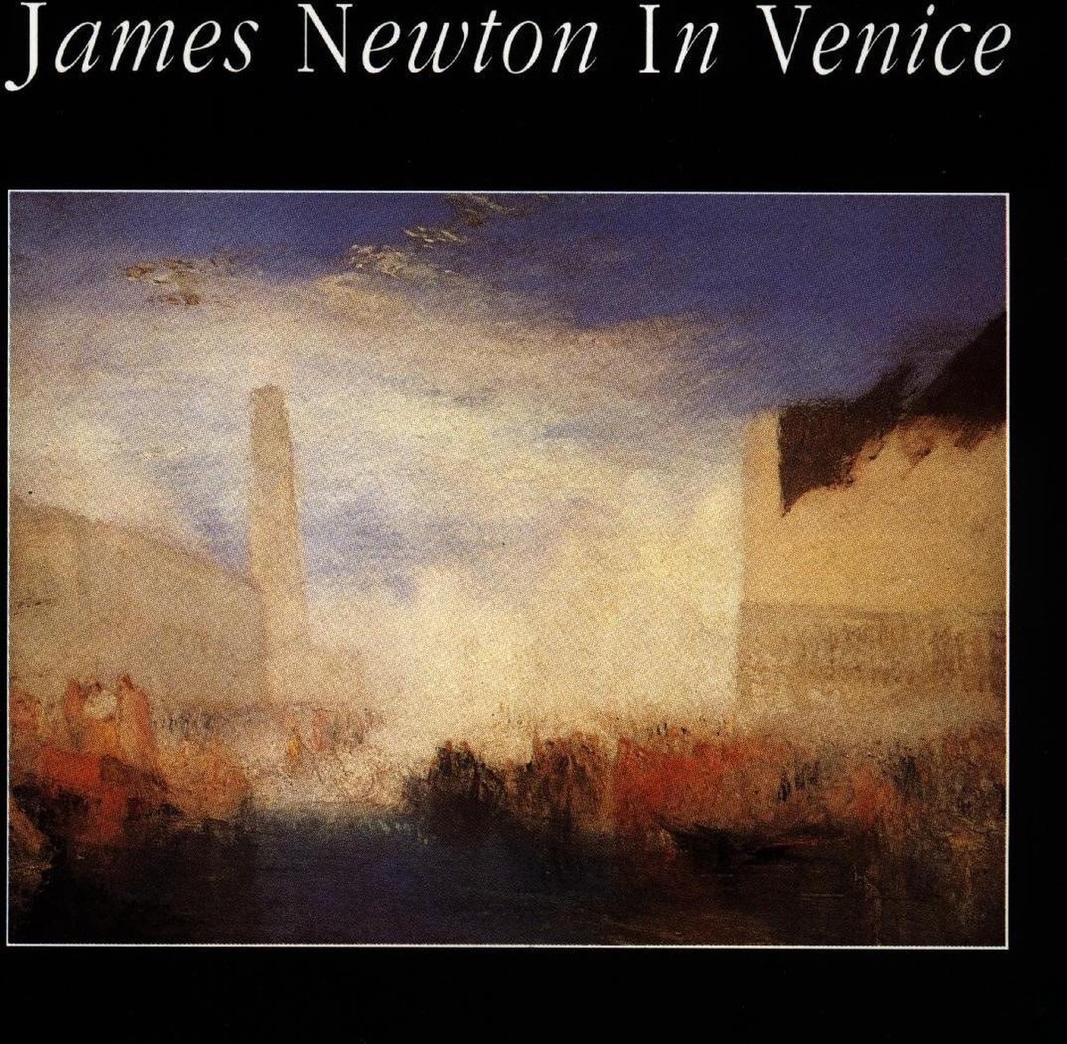 James Newton - In Venice (CD)